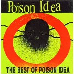 Poison Idea : The Best of Poison Idea